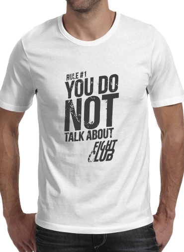 Tshirt Rule 1 You do not talk about Fight Club homme