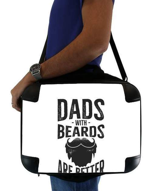 sacoche ordinateur Dad with beards are better