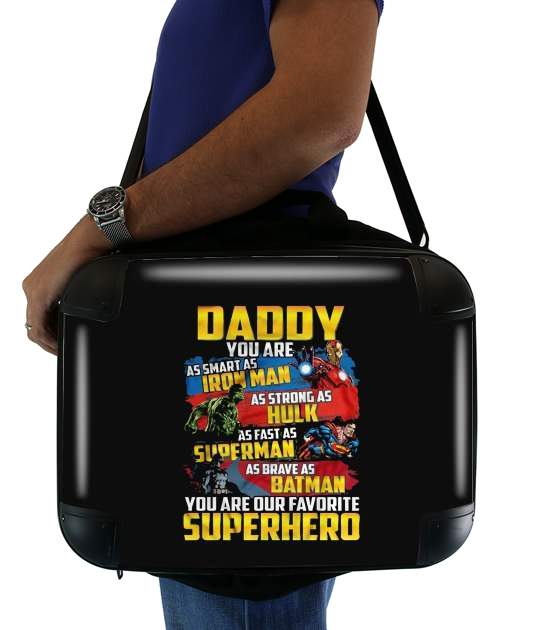 borsa Daddy You are as smart as iron man as strong as Hulk as fast as superman as brave as batman you are my superhero 