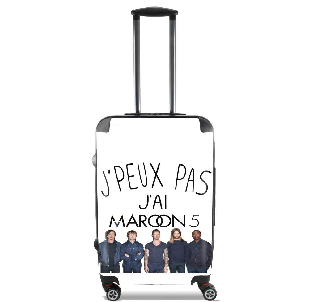 valise Je peux pas jai Maroon 5